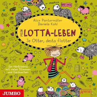 Mein Lotta-Leben. Je Otter desto flotter [Band 17] by Katinka Kultscher