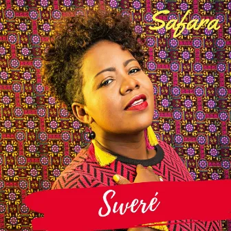 Sweré by Safara