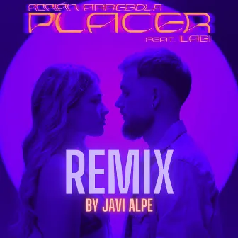 Placer (Remix) by Javi Alpe