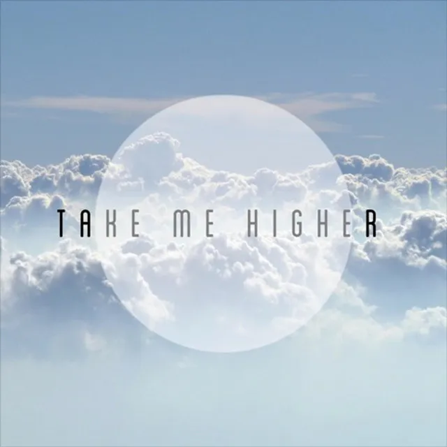 Take Me Higher