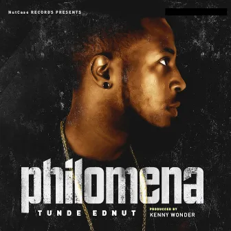 Philomena by Tunde Ednut