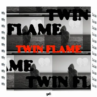 TWIN FLAME by Obi Ben