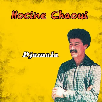 Djamala by Hocine Chaoui