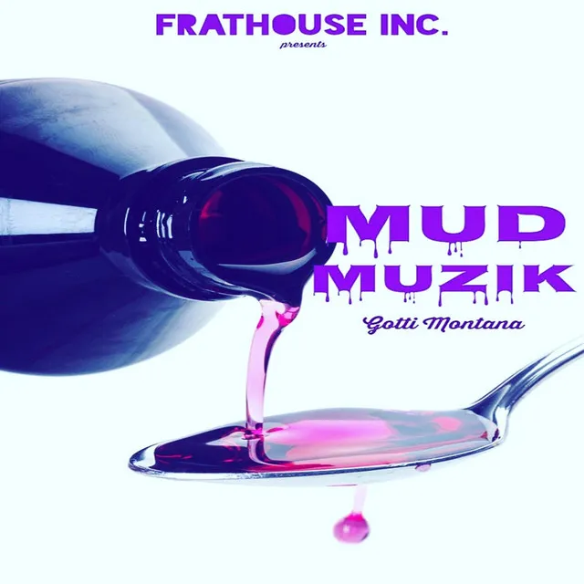 Mud Muzik