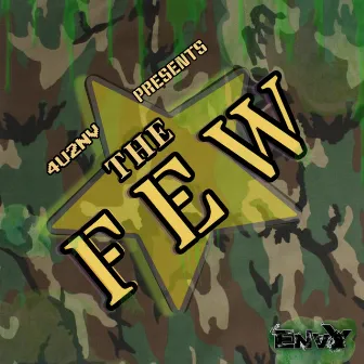 4u2nv Presents the FEW by 4U2NV