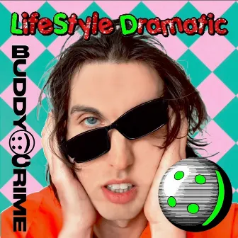 LifeStyle Dramatic by Buddy Crime