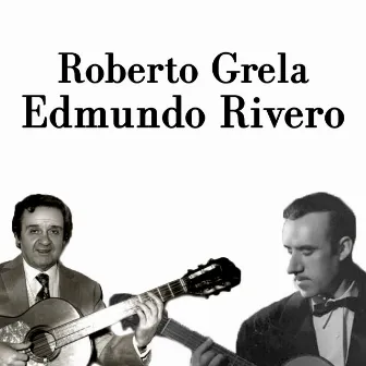 Roberto Grela & Edmundo Rivero by Roberto Grela