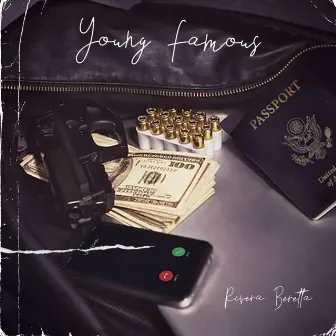 Young Famous by Rivera Beretta