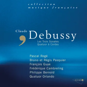 Debussy-Sonates-Quatuor by Philippe Bernold