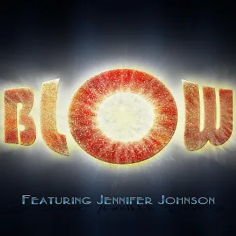 Blow by Jennifer Johnson