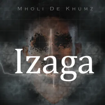 Izaga by Mholi De Khumz