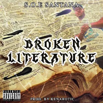 BROKEN LITERATURE by SOESANTANNA