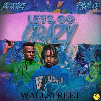 Lets Go Crazy by Dj Crazy