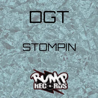 Stompin by DGT