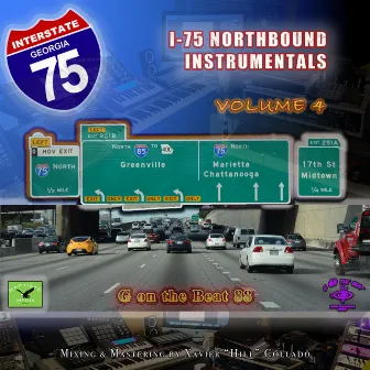 I-75 Northbound Instrumentals, Vol. 4 by 