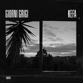 Giorni Grigi by Kefa