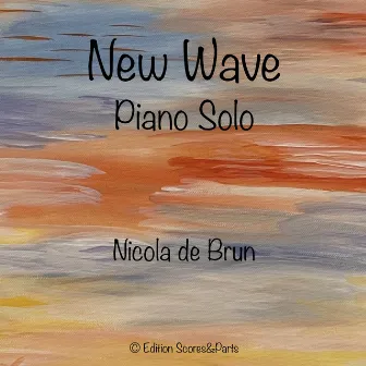 New Wave (Piano Solo) by Nicola de Brun