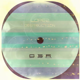 Destruction by Lopez DJ