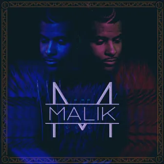 MALIK by Malik*