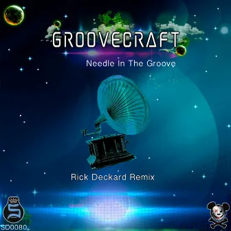 Needle In The Groove (Rick Deckard Remix) by GrooveCraft