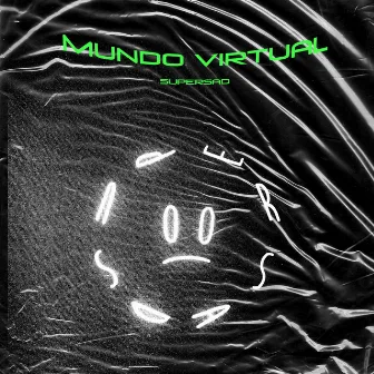 Mundo Virtual by Supersad