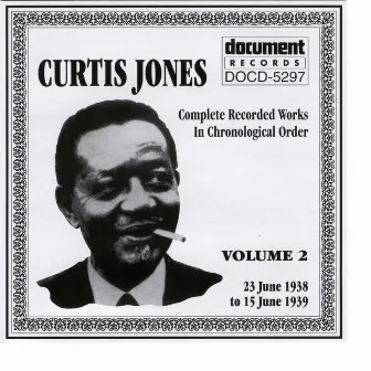 Curtis Jones Vol. 2 1938-1939 by Curtis Jones