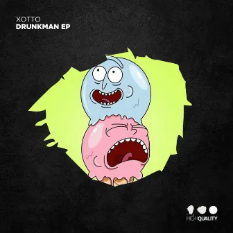 Drunkman EP by Xotto