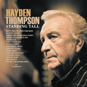 Standing Tall by Hayden Thompson