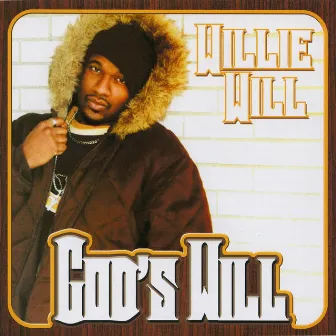 God's Will by Willie Will