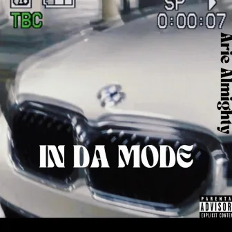 In Dat Mode by Arie Almighty