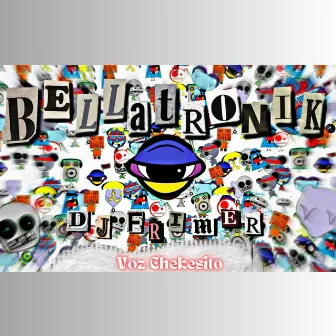 BELLATRONIK by Dj Frimer