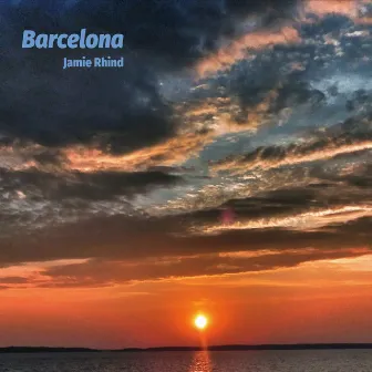 Barcelona by Jamie Rhind