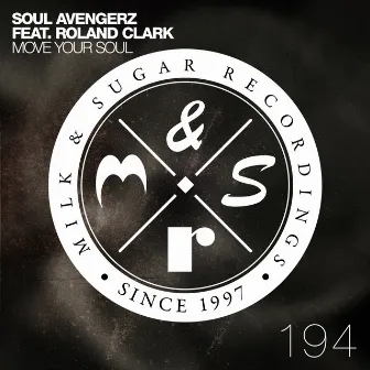 Move Your Soul by Soul Avengerz