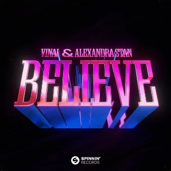 Believe by Alexandra Stan