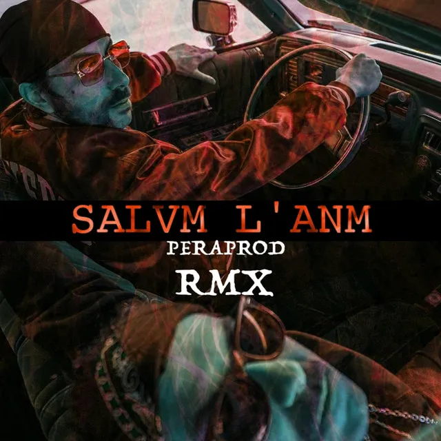 Salvm L'anm Remix - Remix