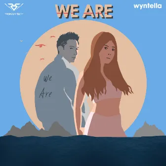 We Are (Hard Mix) by Wyntella