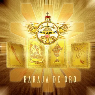 Baraja de Oro by Los Internacionales Rayos De Mexico