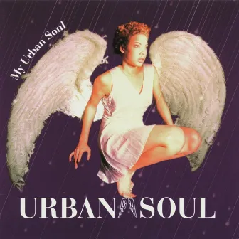 My Urban Soul by Urban Soul