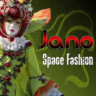 Space Fashion by Jano