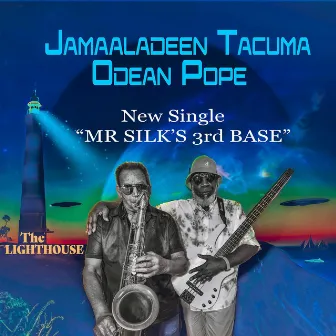 MR. SILKS 3RD BASE by Jamaaladeen Tacuma