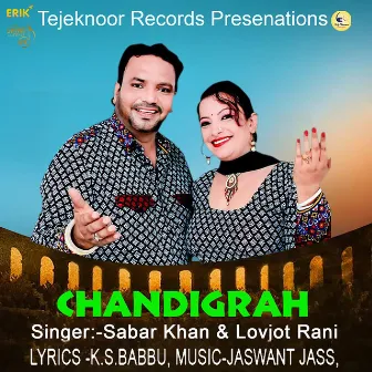 Chandigrah by Sabar Khan