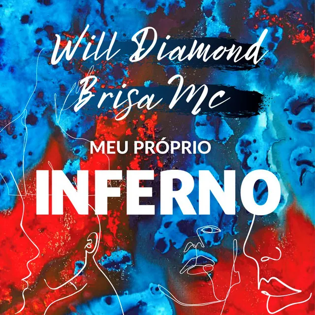 Meu Próprio Inferno