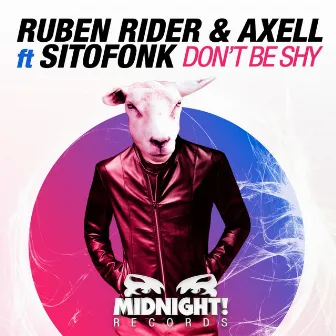 Don't Be Shy (feat. Sitofonk) [Radio Edit] by Ruben Rider