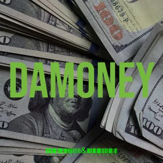 DaMoney by EWM Kdoe