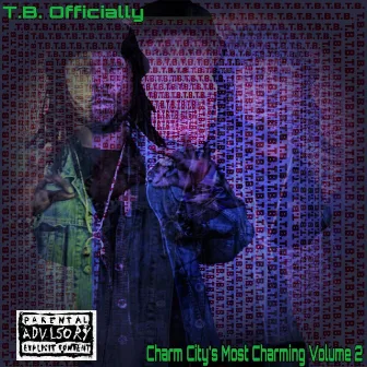 Charm City's Most Charming, Vol. 2 by T.B. Officially