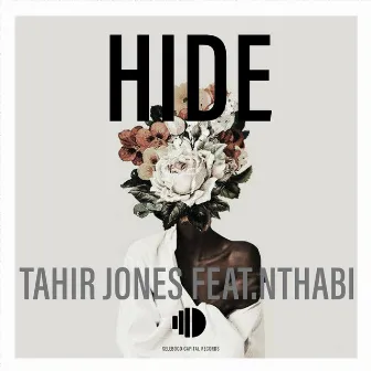 Hide (Original Mix) by Tahir Jones