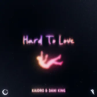 Hard To Love by Kaidro