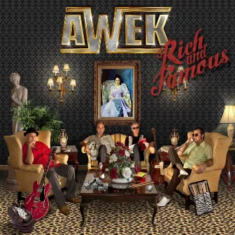 Rich and Famous by Awek