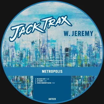 Metropolis by W. Jeremy