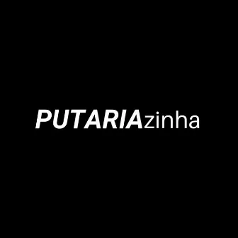 Putariazinha by Aldoness